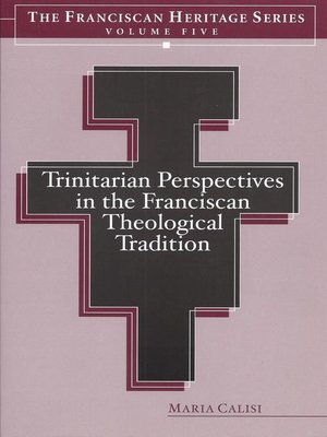 cover image of Trinitarian Perspectives in the Franciscan Theological Tradition